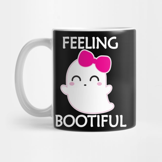 Feeling Bootiful by Tees4Elliott